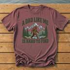 A Dad Like Me Is Hard to Find T-Shirt — Brick