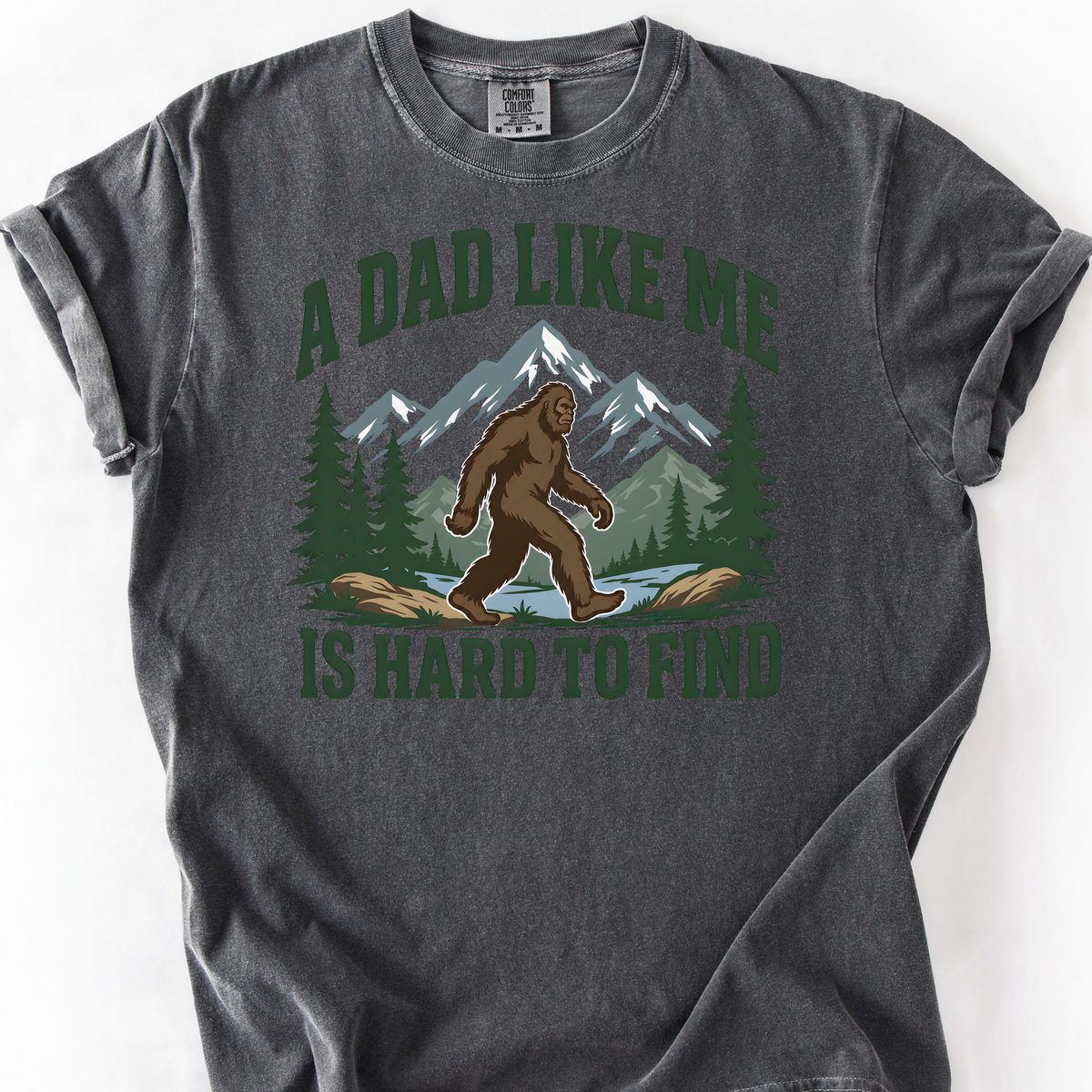A Dad Like Me Is Hard to Find T-Shirt — Pepper