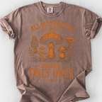 All Mushrooms Are Edible T-Shirt — Espresso
