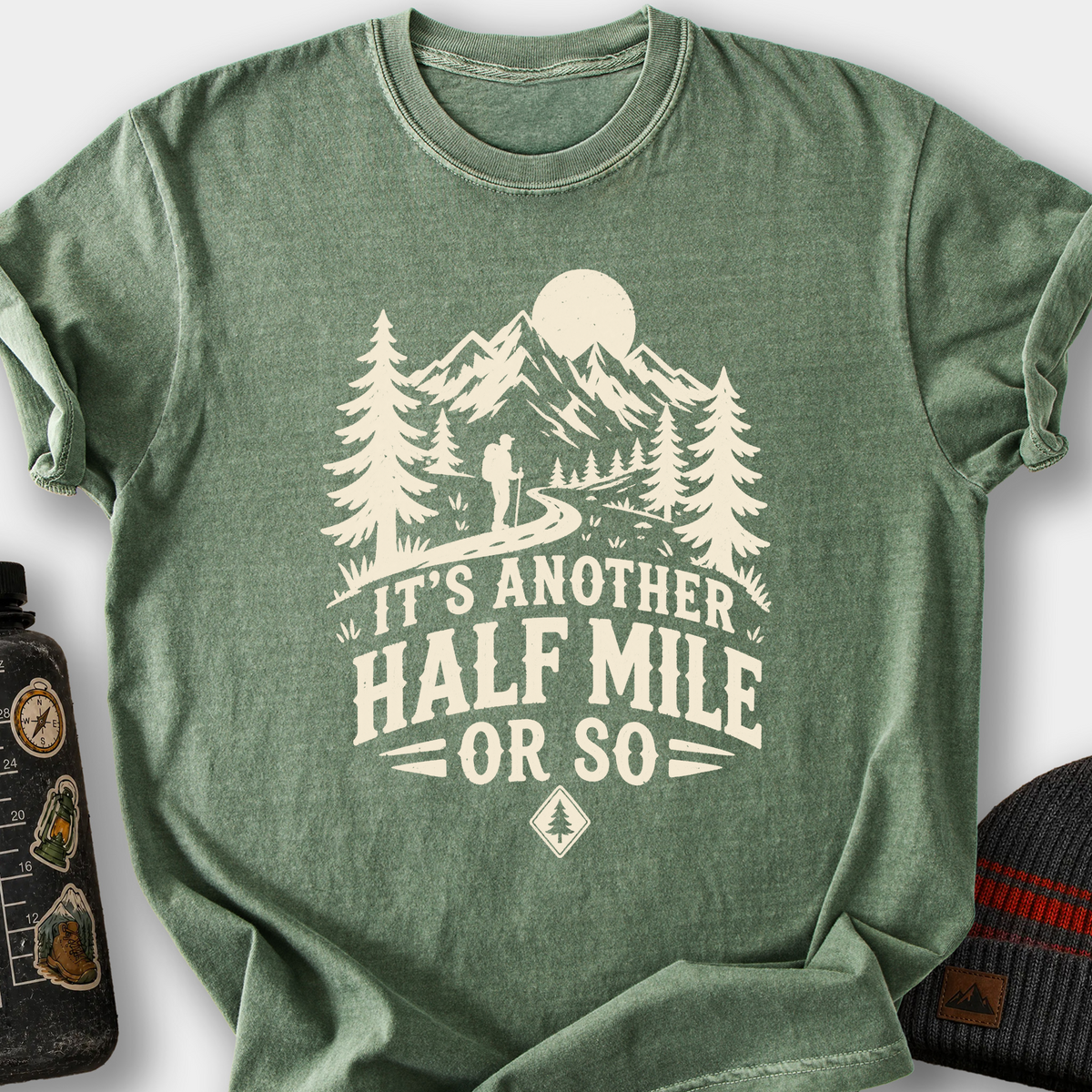 It's Another Half Mile or So T-Shirt — Moss