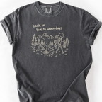 Back In Five To Seven Days T-Shirt — Pepper