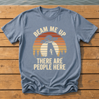 beam me up there are people here_sunset slat silhouette T-Shirt — Blue Jean