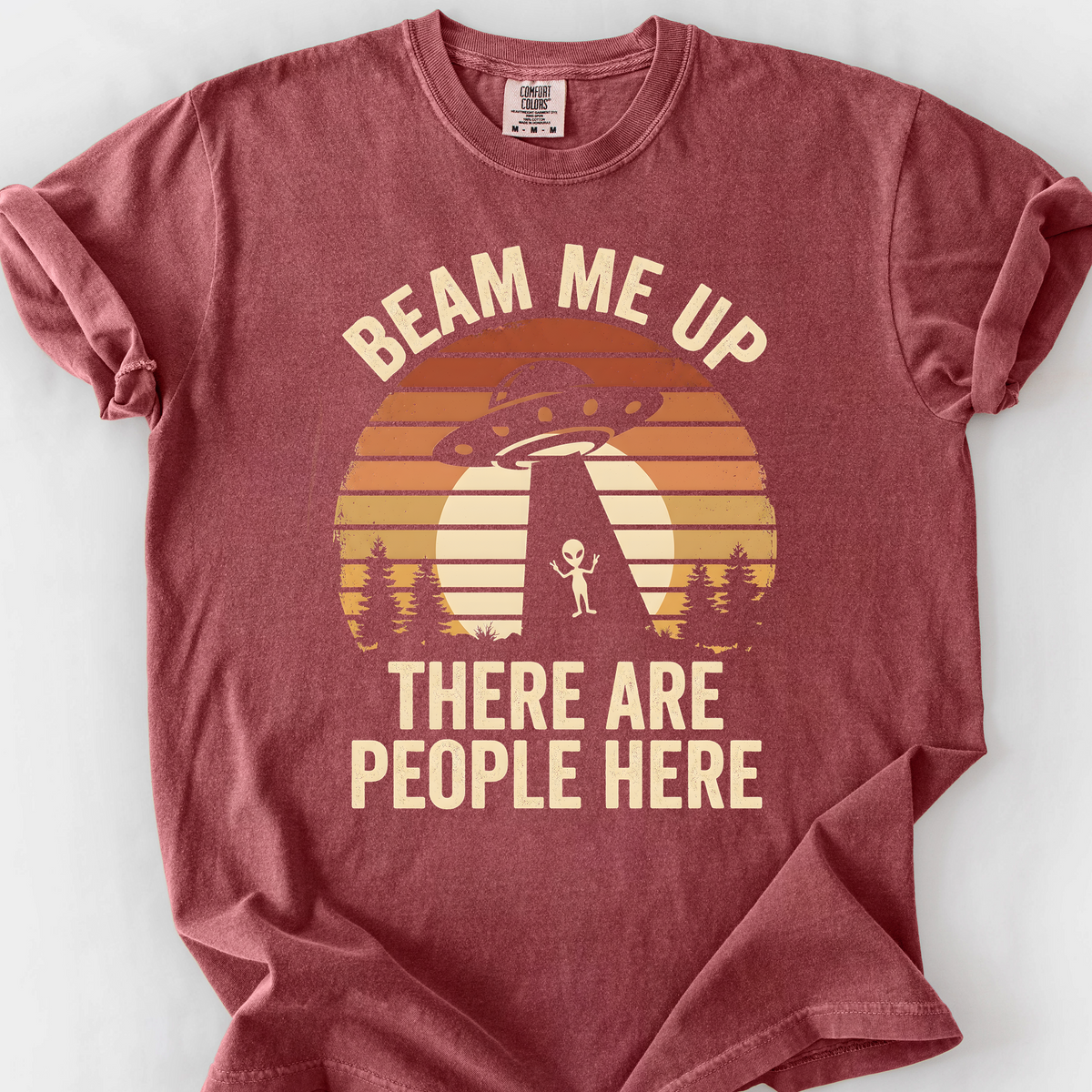 Beam Me Up, There Are People Here (Sunset) T-Shirt — Brick