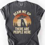 Beam Me Up, There Are People Here (Sunset) T-Shirt — Pepper