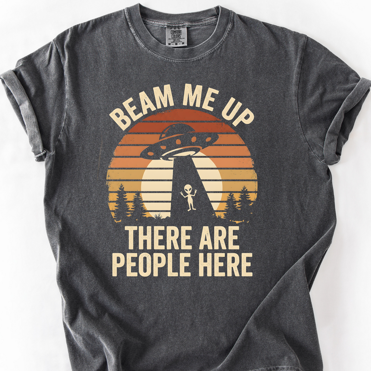 Beam Me Up, There Are People Here (Sunset) T-Shirt — Pepper