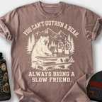 You Can't Outrun a Bear T-Shirt — Espresso
