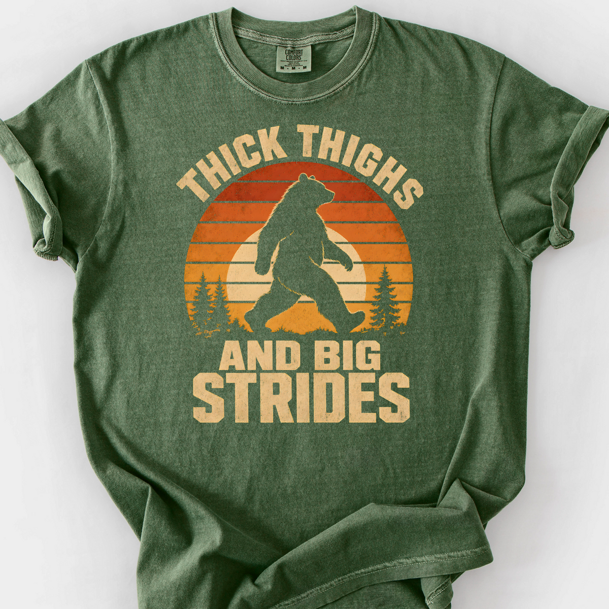 Thick Thighs and Big Strides (Sunset) T-Shirt — Moss