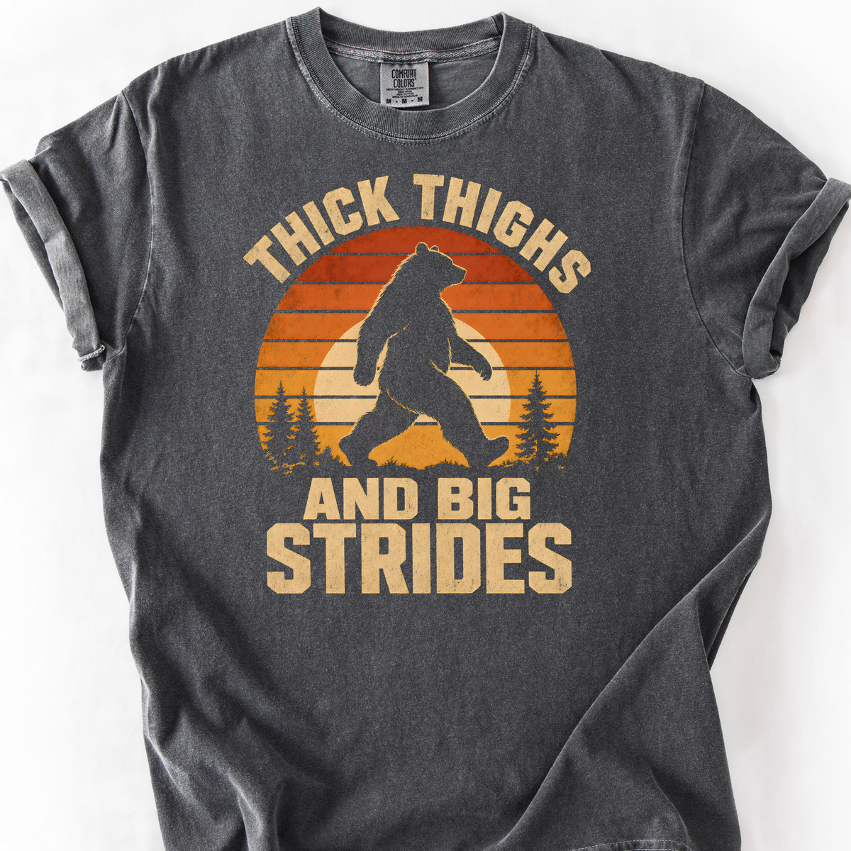 Thick Thighs and Big Strides (Sunset) T-Shirt — Pepper