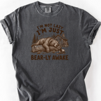 Bearly Awake T-Shirt — Pepper