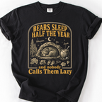 Bears Sleep Half The Year T-Shirt — Black