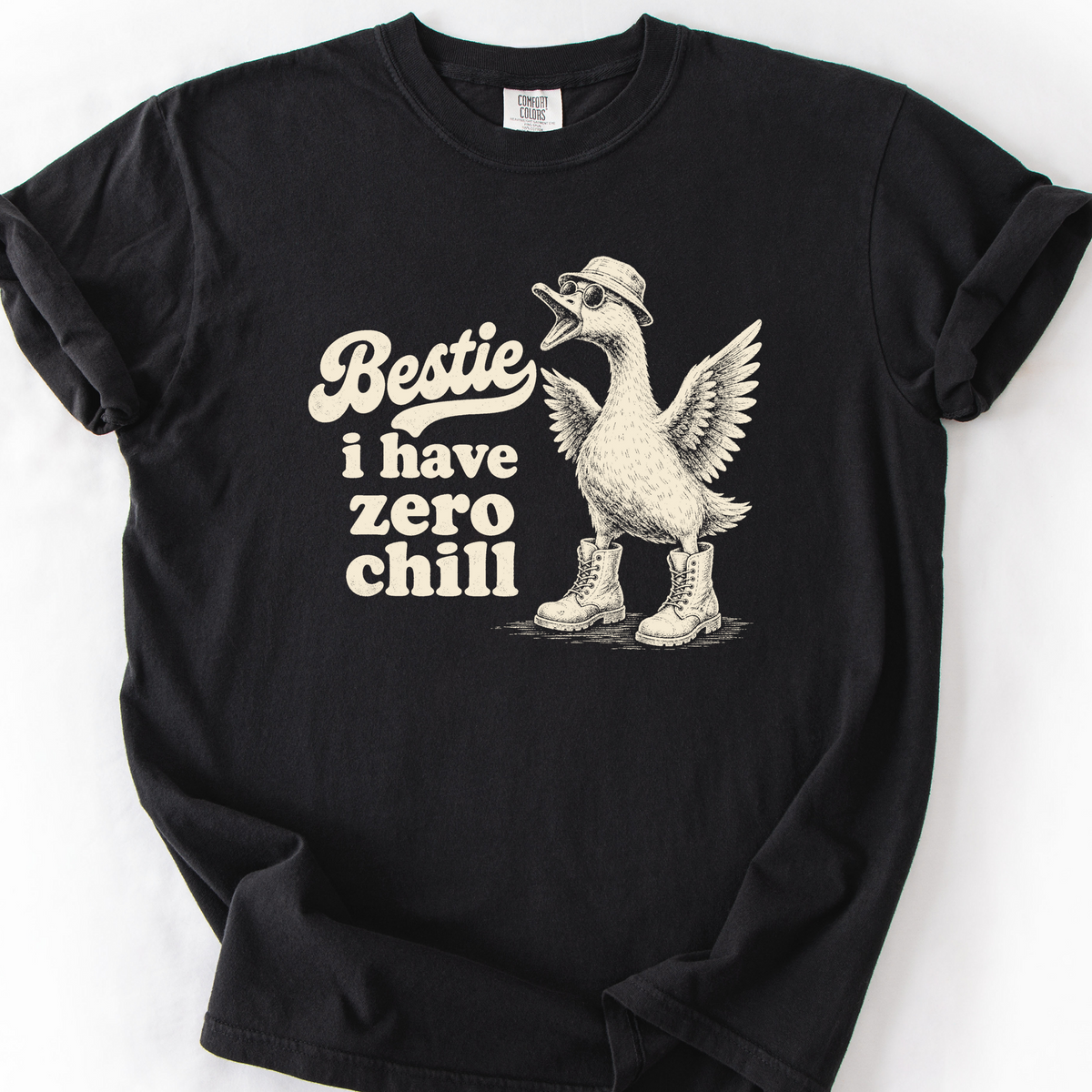 Bestie I Have Zero Chill T-Shirt — Black