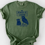 Beware Of Crow T-Shirt — Moss