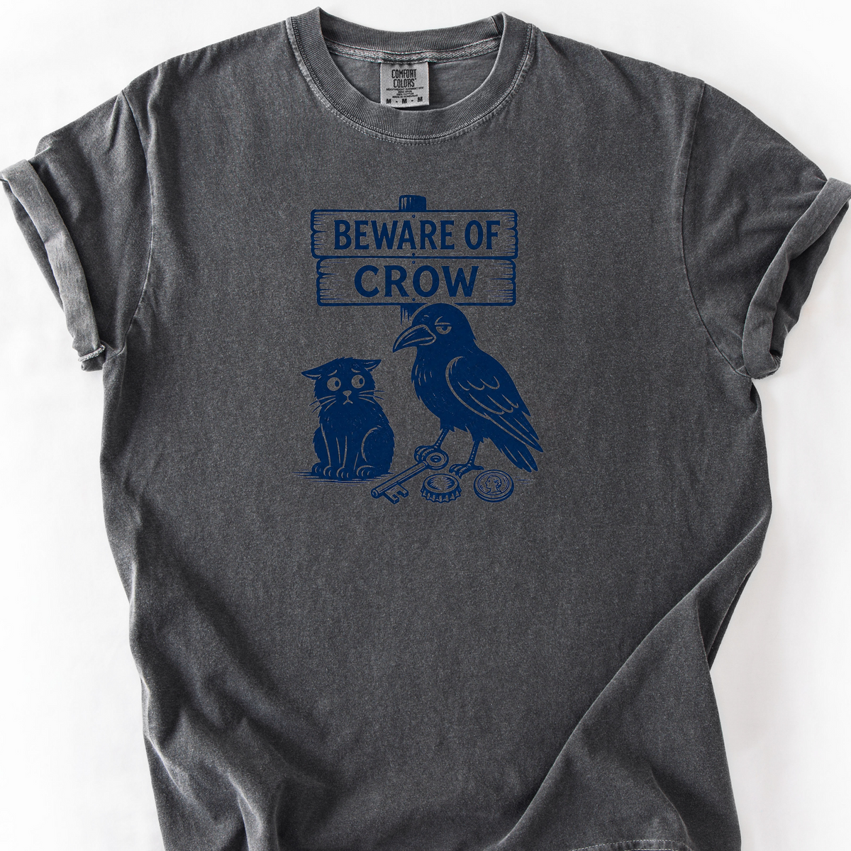 Beware Of Crow T-Shirt — Pepper