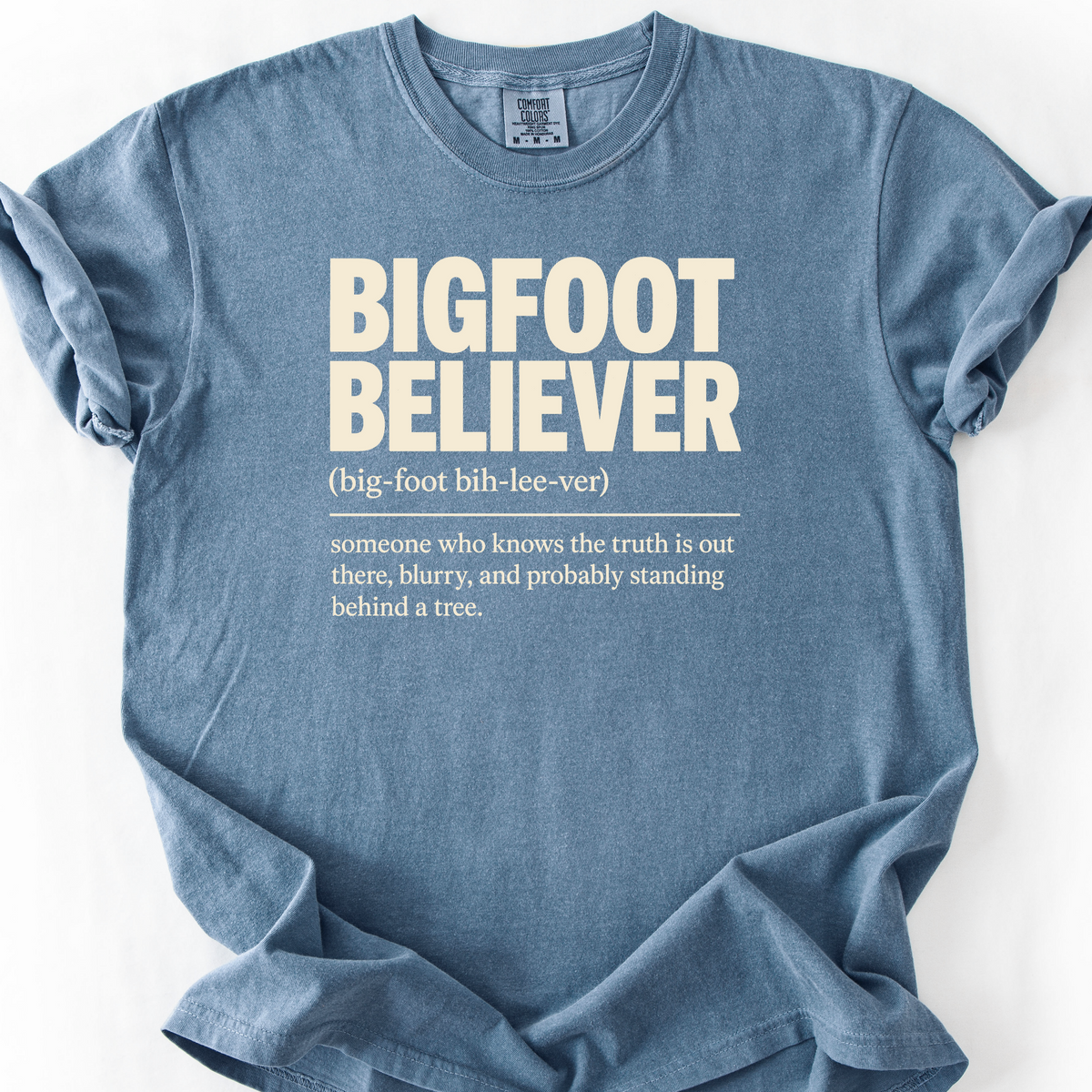Bigfoot Believer T-Shirt — Blue Jean