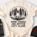 Some Things Are Better Left Alone (Bigfoot) T-Shirt — Ivory