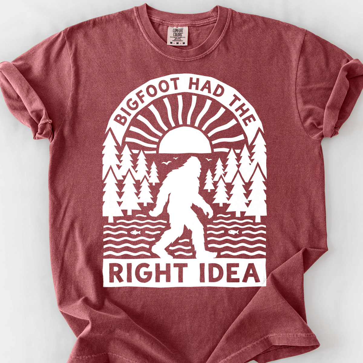 Bigfoot Had The Right Idea T-Shirt — Brick