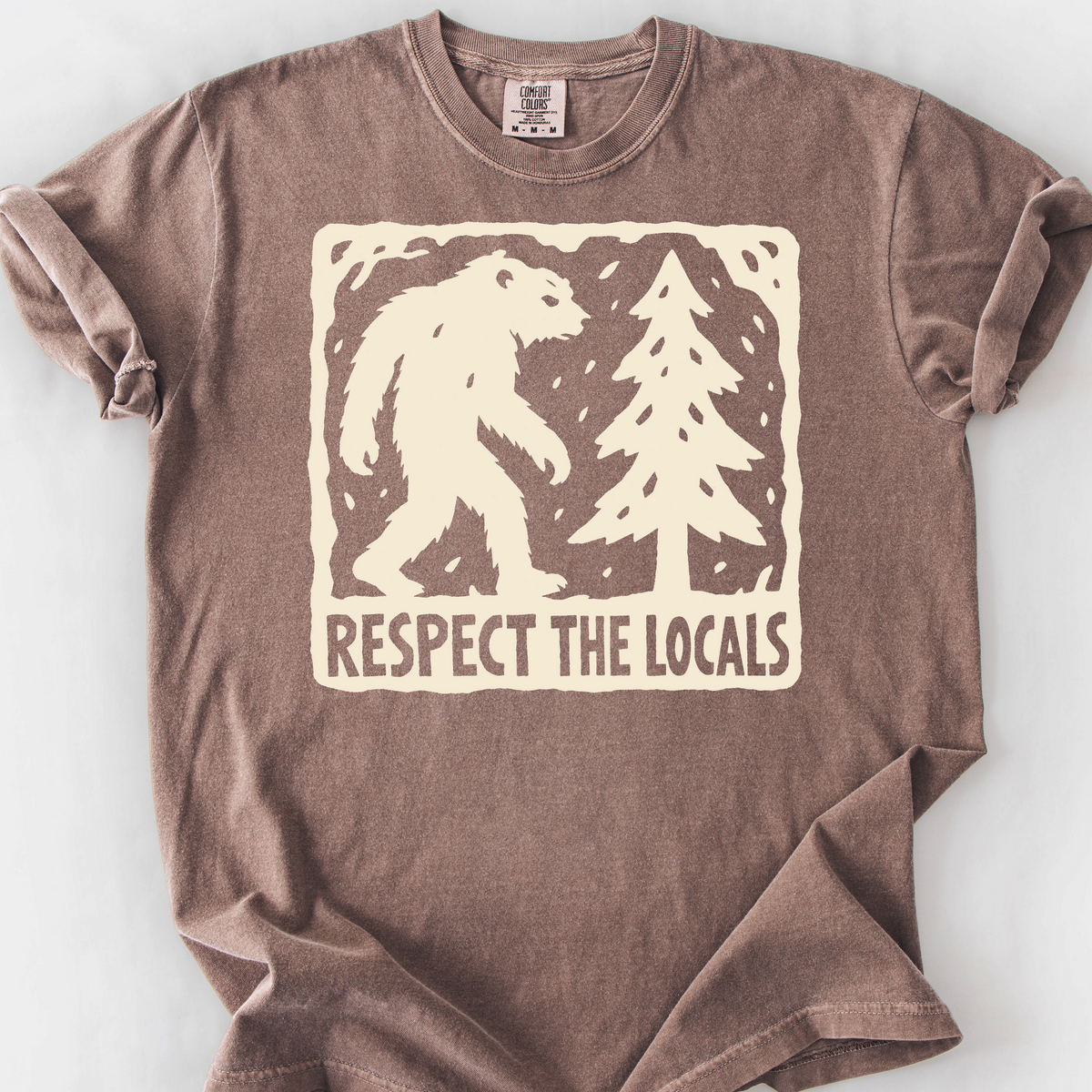 Bigfoot Respects The Locals T-Shirt — Espresso