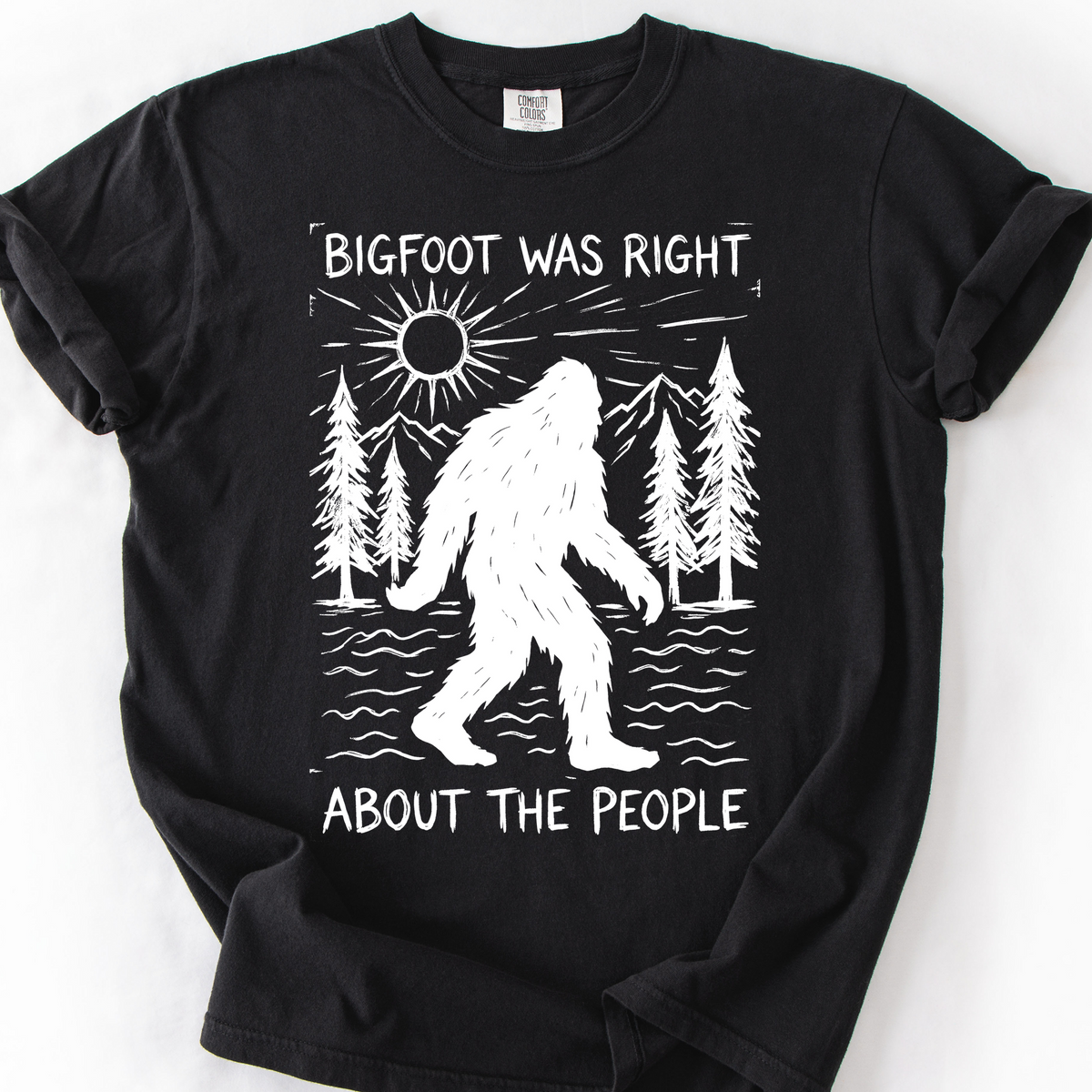 Bigfoot Was Right About the People (Linocut) T-Shirt — Black
