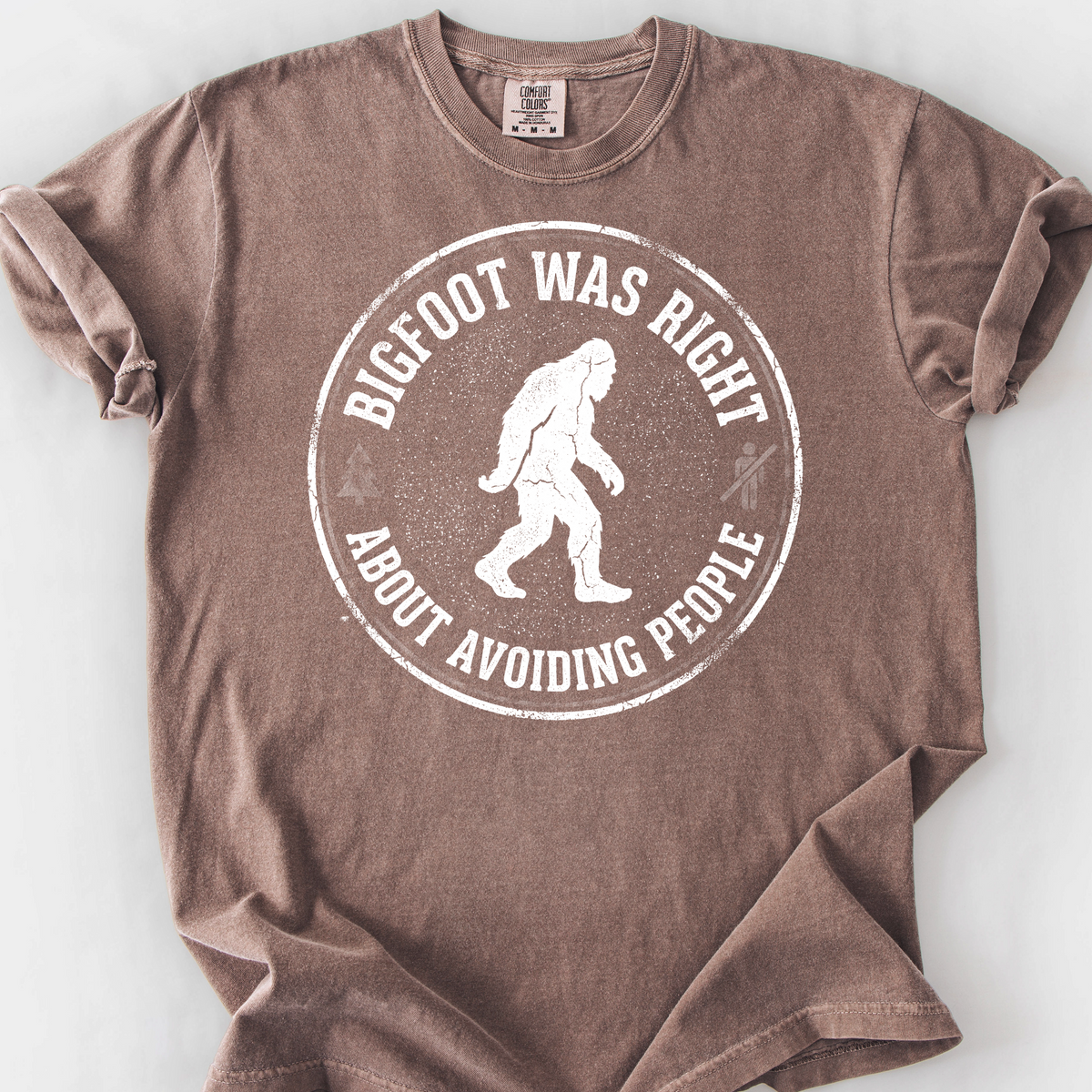 Bigfoot Was Right (Avoiding People) T-Shirt — Espresso