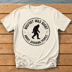 Bigfoot Was Right (Avoiding People) T-Shirt — Ivory