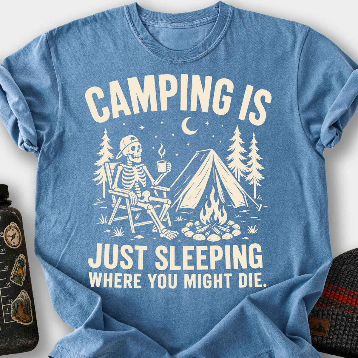 Camping Is Just Sleeping T-Shirt — Blue Jean