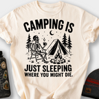 Camping Is Just Sleeping T-Shirt — Ivory