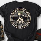 Camping Without S'mores T-Shirt — Black