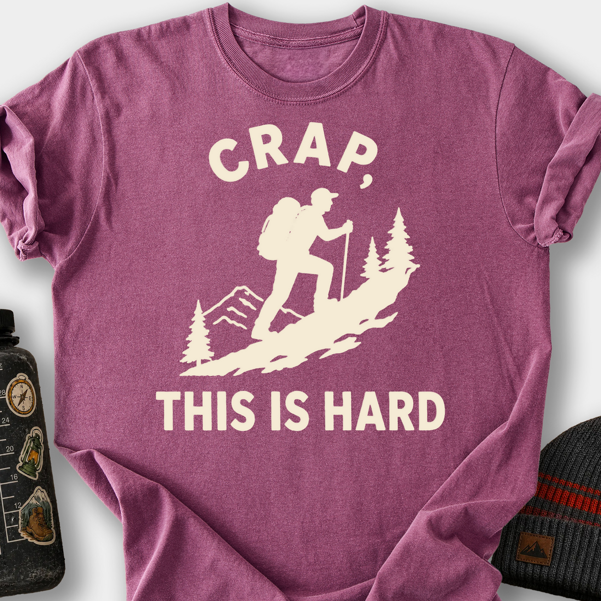 Crap, This Is Hard T-Shirt — Berry
