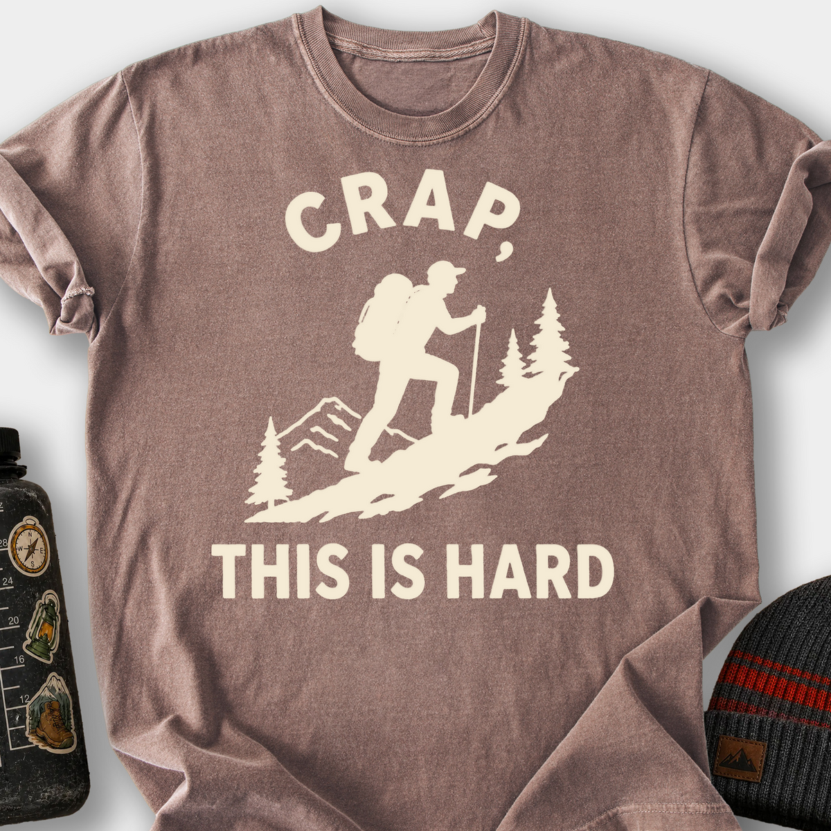 Crap, This Is Hard T-Shirt — Espresso