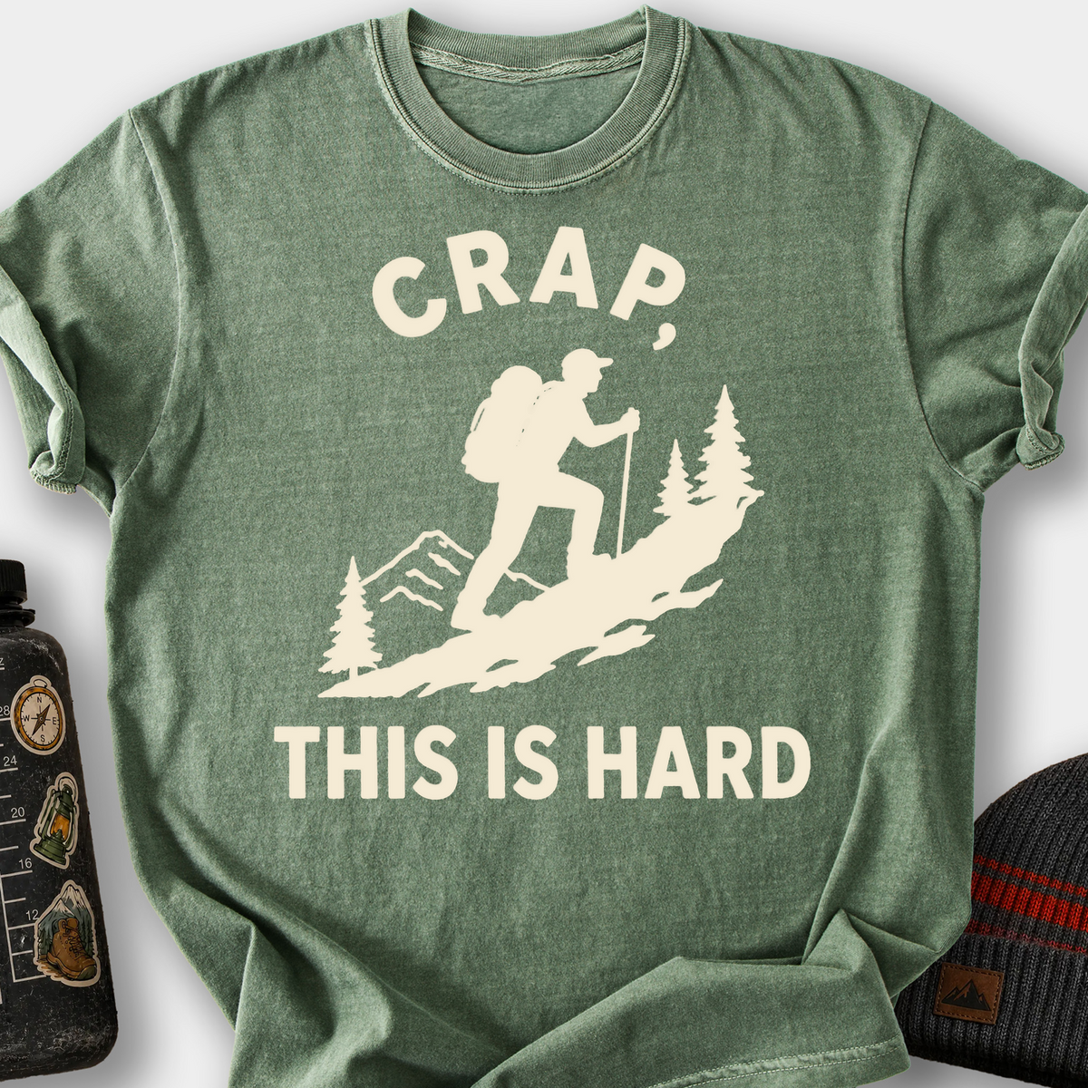 Crap, This Is Hard T-Shirt — Moss