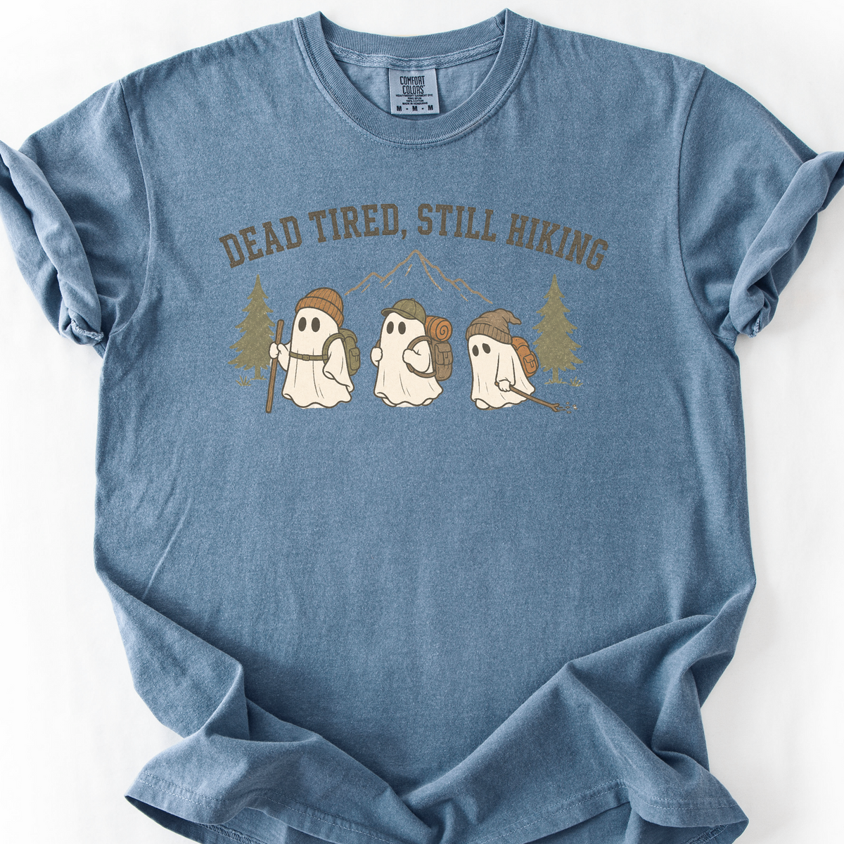 Dead Tired Still Hiking T-Shirt — Blue Jean