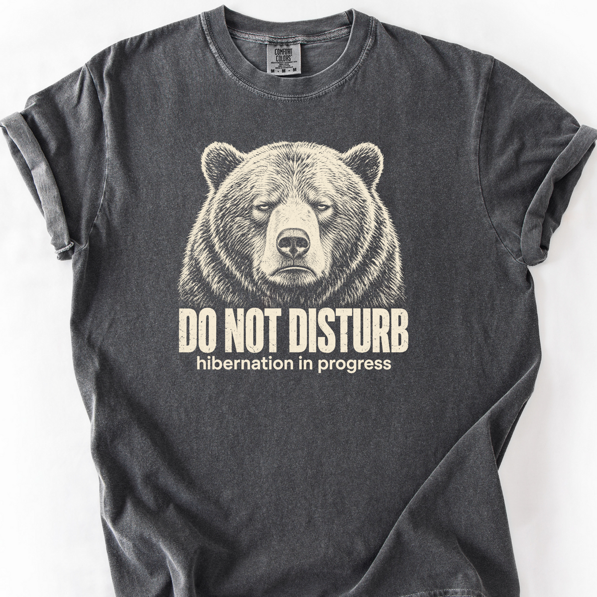 Do Not Disturb Hibernation T-Shirt — Pepper