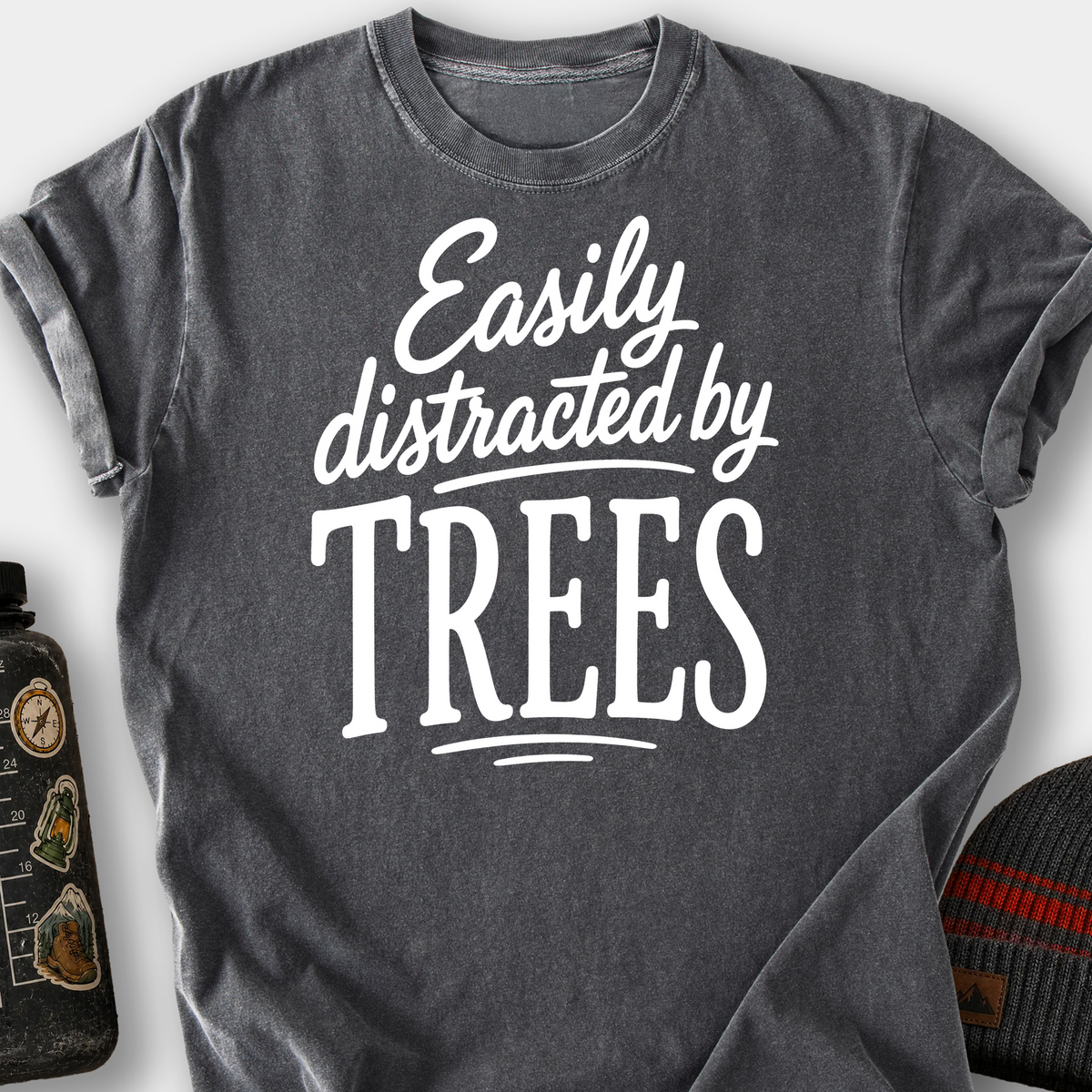 Easily Distracted by Trees T-Shirt — Pepper