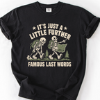 Famous Last Words T-Shirt — Black