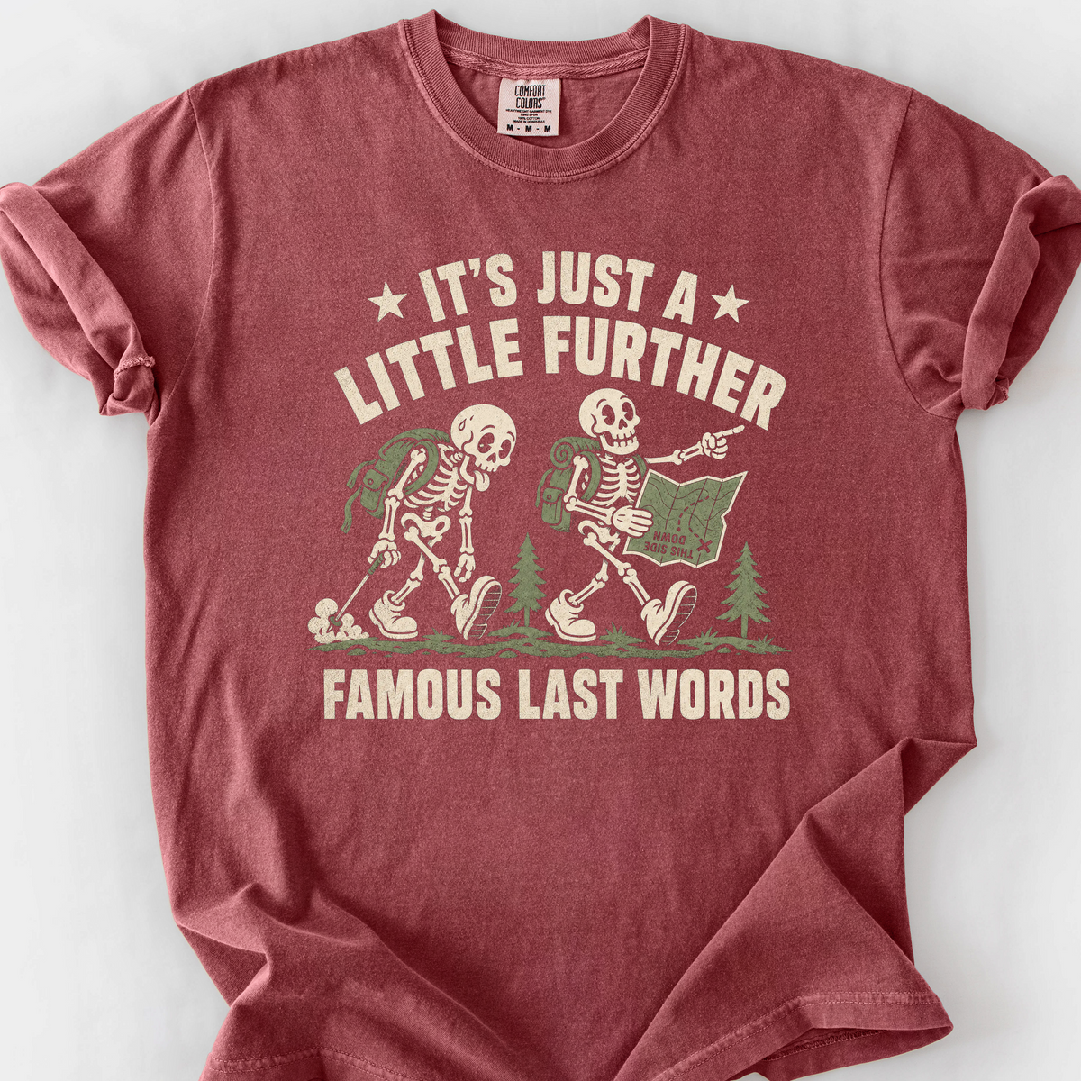 Famous Last Words T-Shirt — Brick