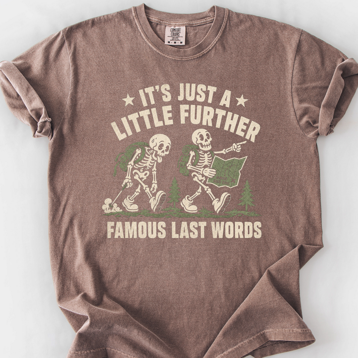 Famous Last Words T-Shirt — Espresso