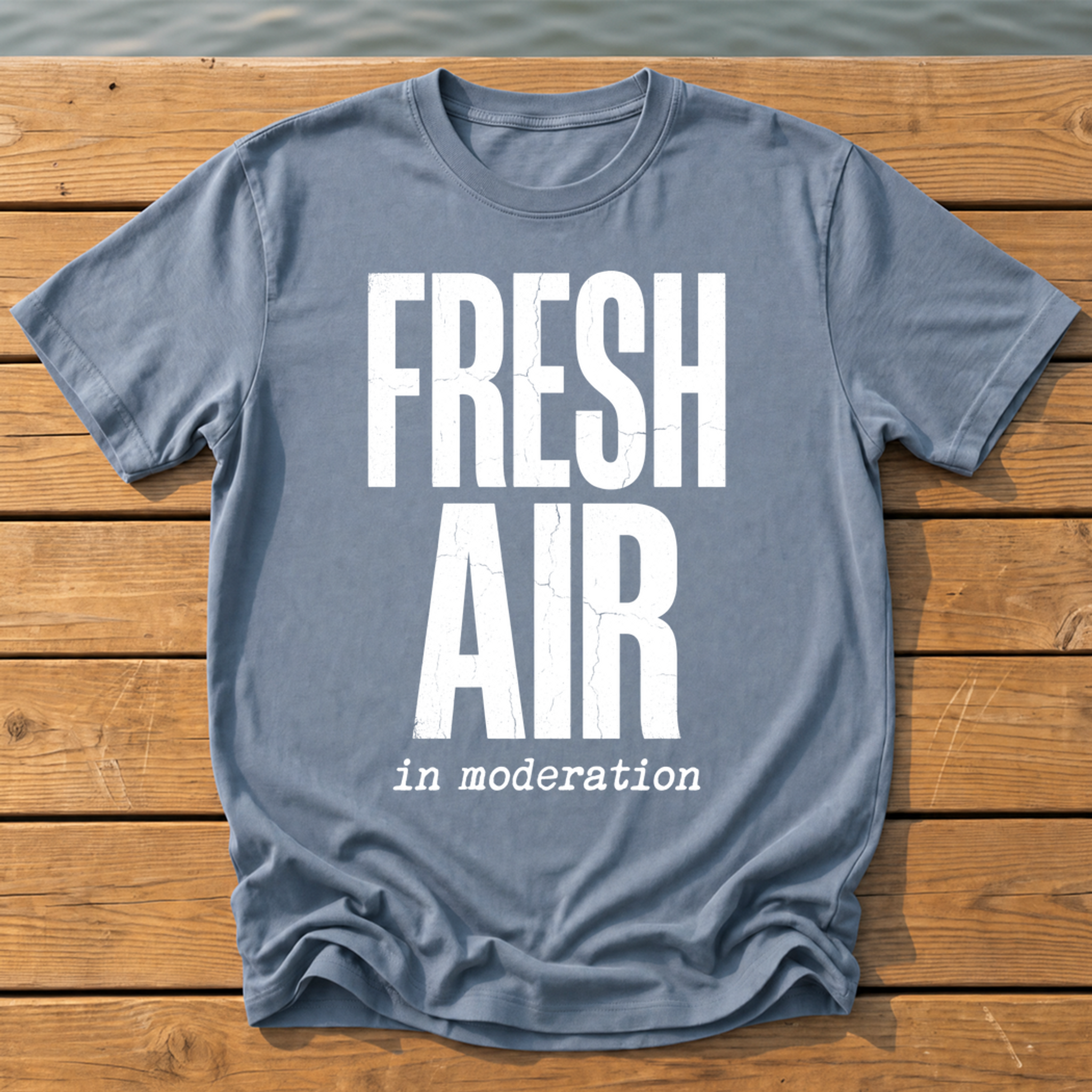 fresh air in moderation_headline deadpan subtitle T-Shirt — Blue Jean