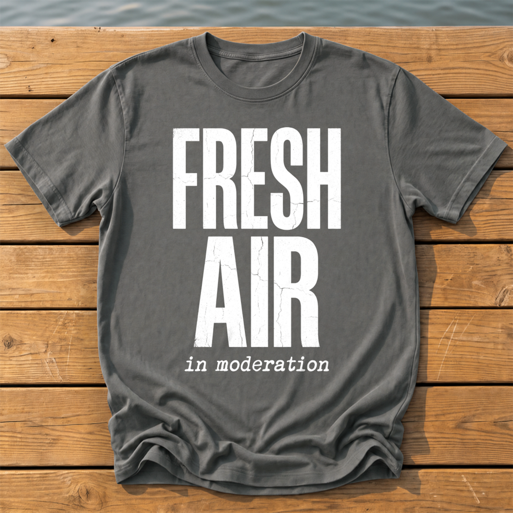fresh air in moderation_headline deadpan subtitle T-Shirt — Pepper