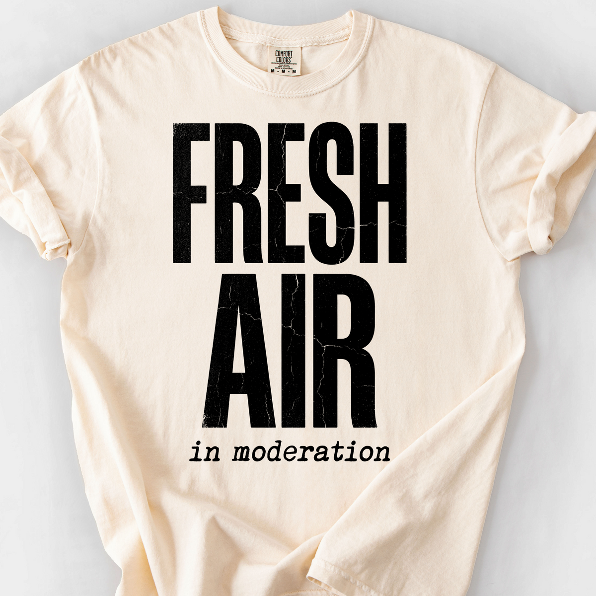 Fresh Air in Moderation T-Shirt — Ivory