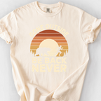 Gone Outside, Be Back Never (Sunset) T-Shirt — Ivory