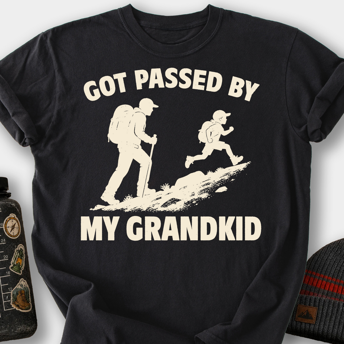 Got Passed By My Grandkid T-Shirt — Black