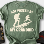 Got Passed By My Grandkid T-Shirt — Moss