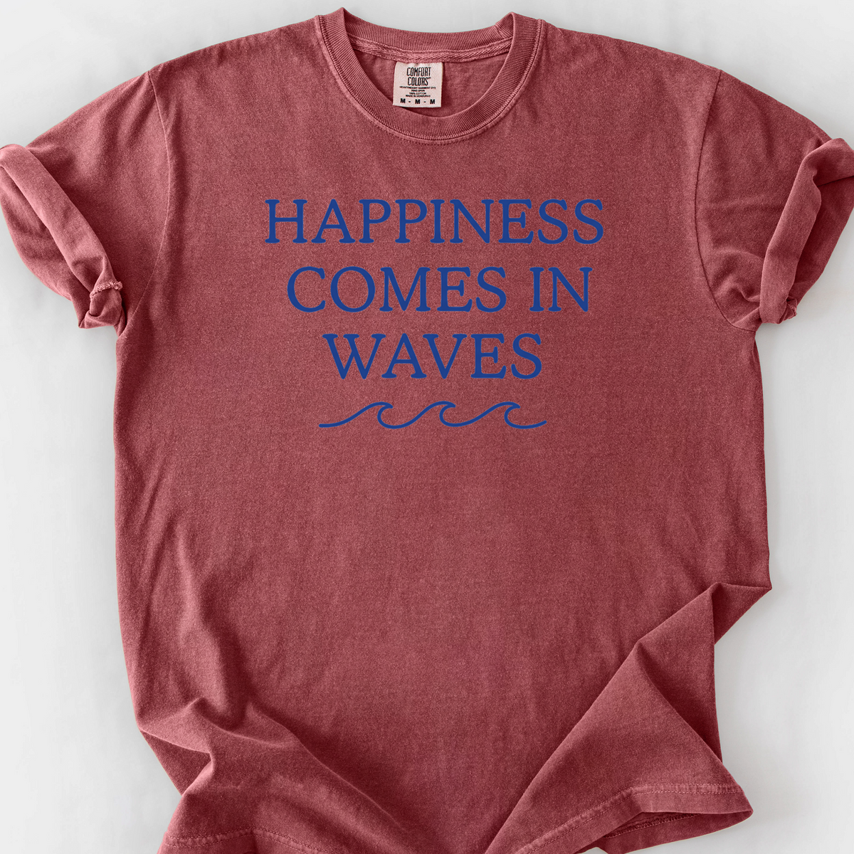 Happiness Comes In Waves T-Shirt — Brick