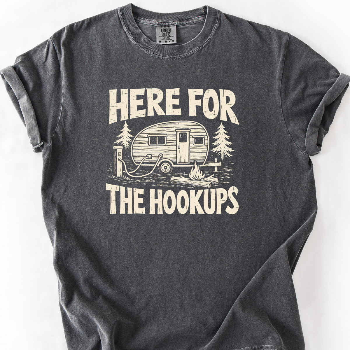 Here For The Hookups T-Shirt — Pepper