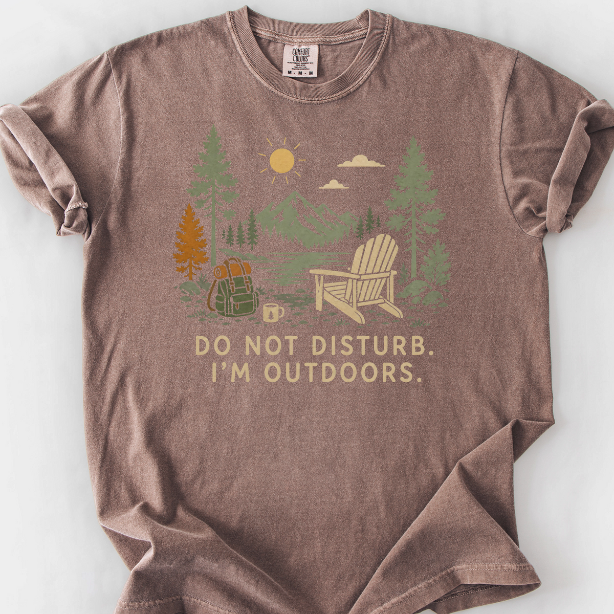 Do Not Disturb, I'm Outdoors — Espresso