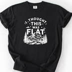 I Thought This Was Flat — Black