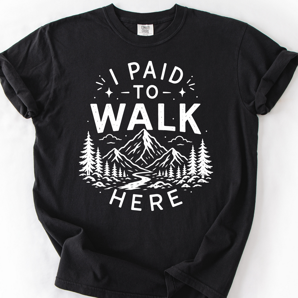 I Paid To Walk Here — Black