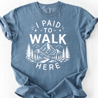 I Paid To Walk Here — Blue Jean