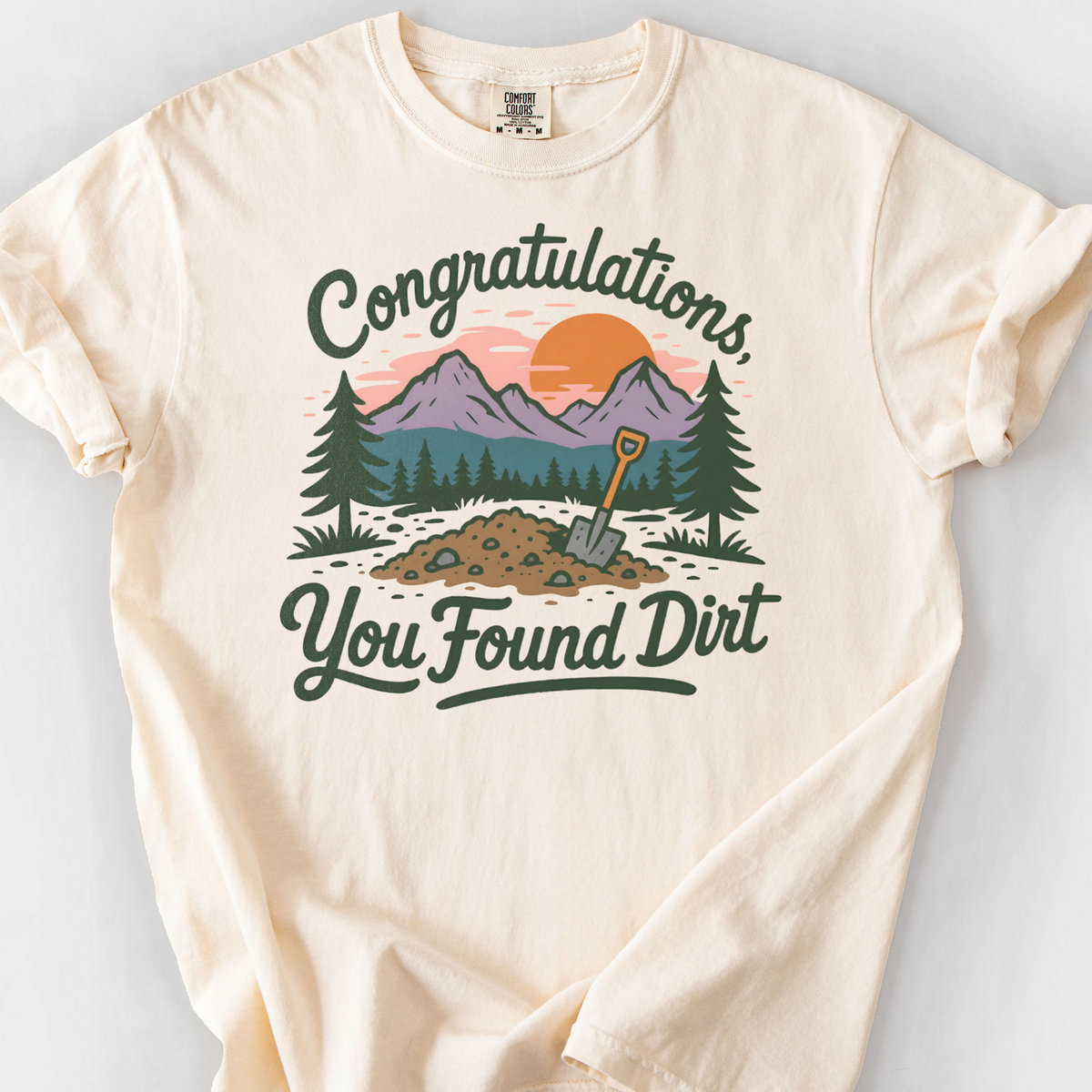 Congratulations, You Found Dirt — Ivory