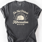 Hibernation Mode T-Shirt — Pepper